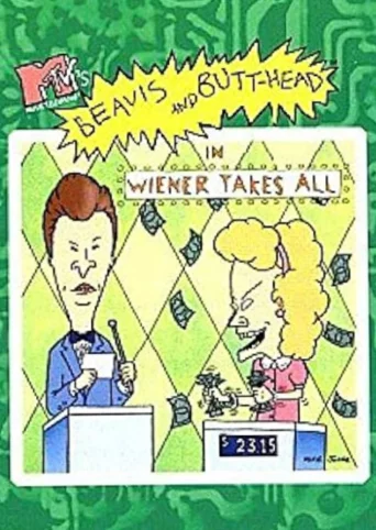 MTV's Beavis and Butt-Head: Wiener Takes All