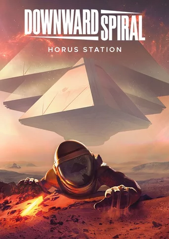 Downward Spiral: Horus Station