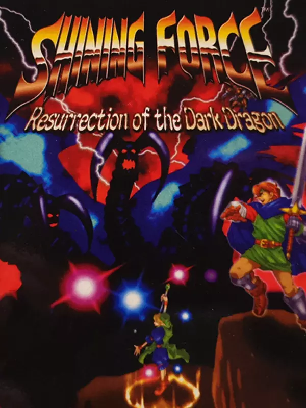 Shining Force: Resurrection Of The Dark Dragon