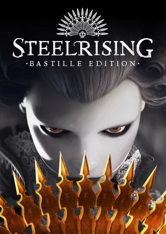 Steelrising: Bastille Edition