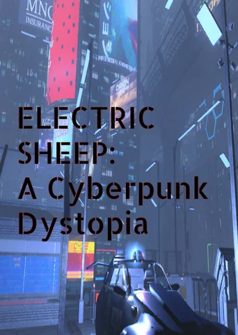 Electric Sheep: A Cyberpunk Dystopia