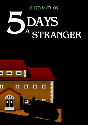 5 Days a Stranger