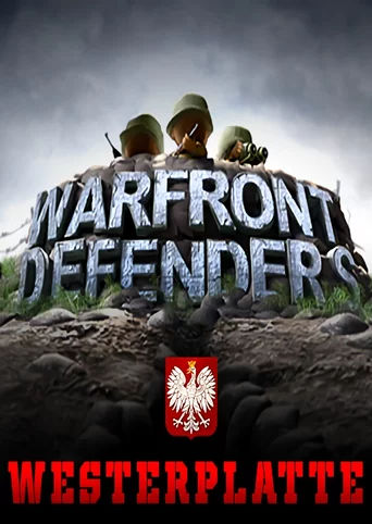 Warfront Defenders: Westerplatte