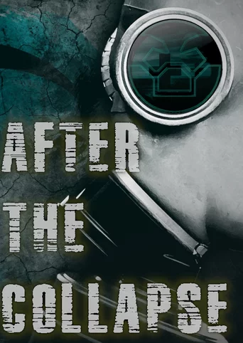 After the Collapse
