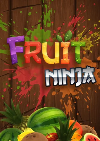 Fruit Ninja
