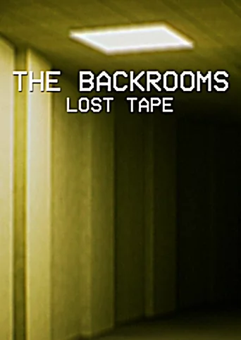 The Backrooms Lost Tape
