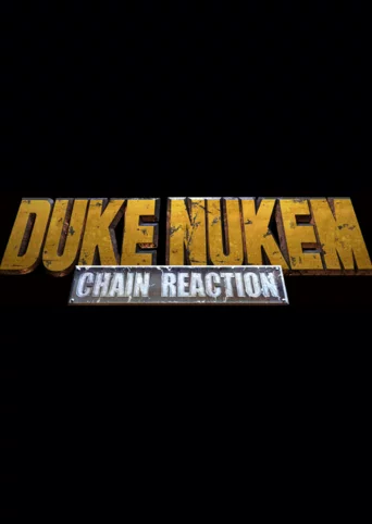 Duke Nukem Trilogy: Chain Reaction