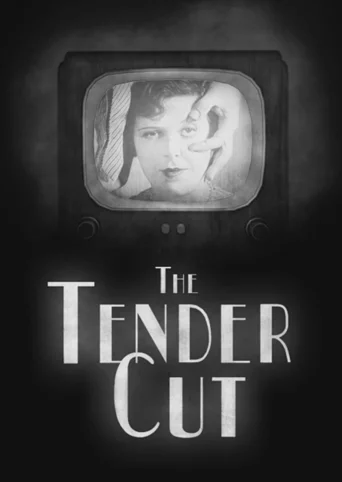The Tender Cut