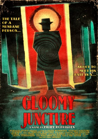 Gloomy Juncture