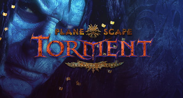 Planescape: Torment: Enhanced Edition