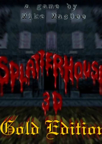 SplatterHouse 3D: Gold Edition