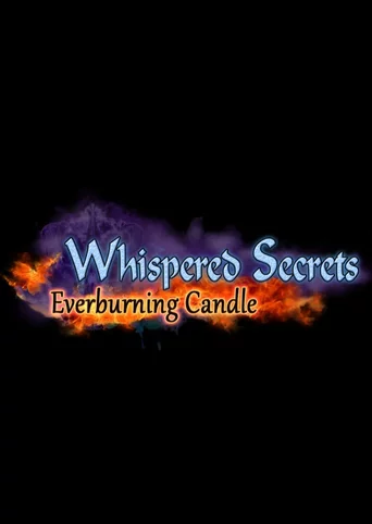 Whispered Secrets: Everburning Candle