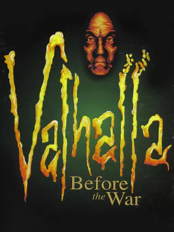 Valhalla: Before the War