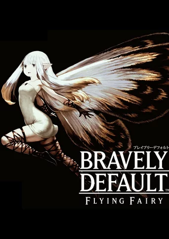 Bravely Default: Flying Fairy