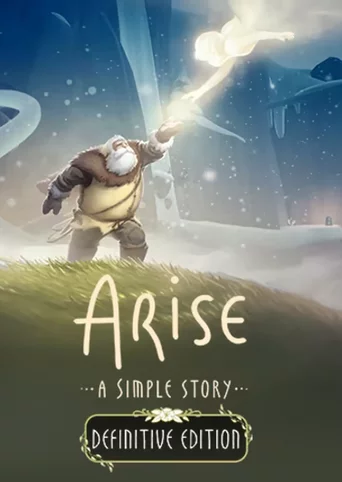 Arise: A Simple Story - Definitive Edition