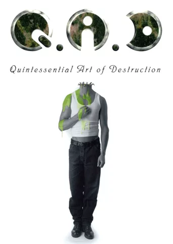 QAD: Quintessential Art of Destruction