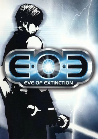 EOE: Eve of Extinction