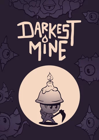 Darkest Mine