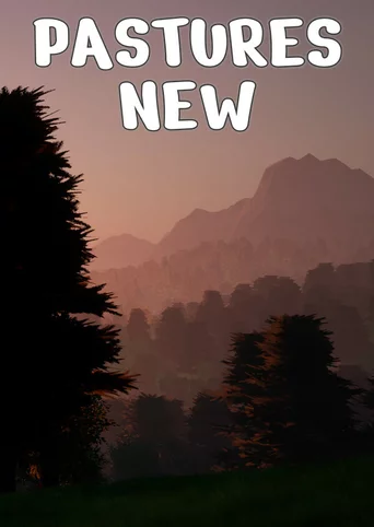 Pastures New