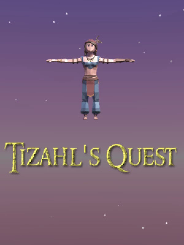 Tizahl's Quest