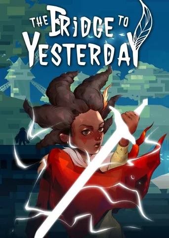 The Bridge to Yesterday