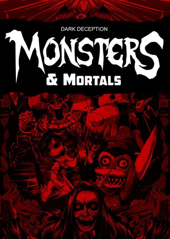 Dark Deception: Monsters & Mortals
