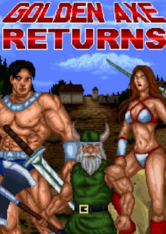 Golden Axe Returns