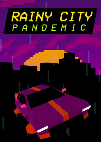 Rainy City: Pandemic