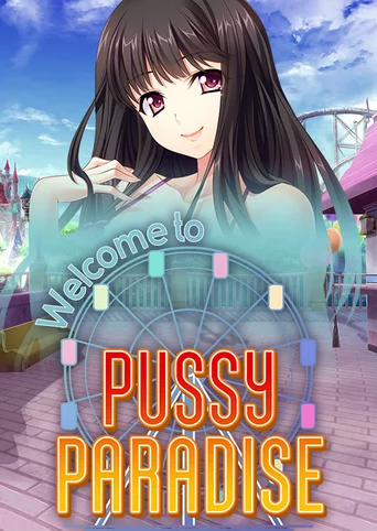 Welcome to Pussy Paradise