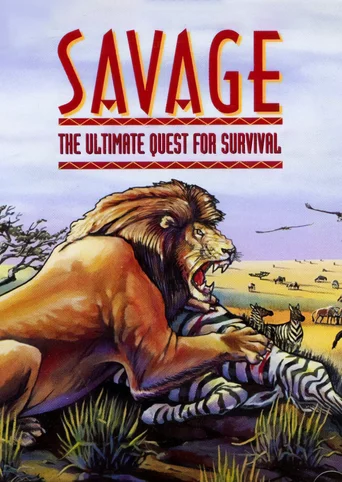 Savage: The Ultimate Quest for Survival