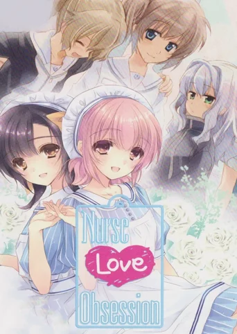 Nurse Love Obsession