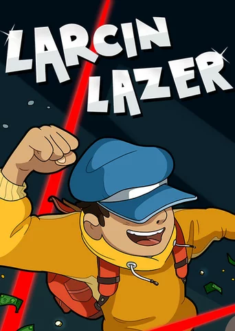 Larcin Lazer
