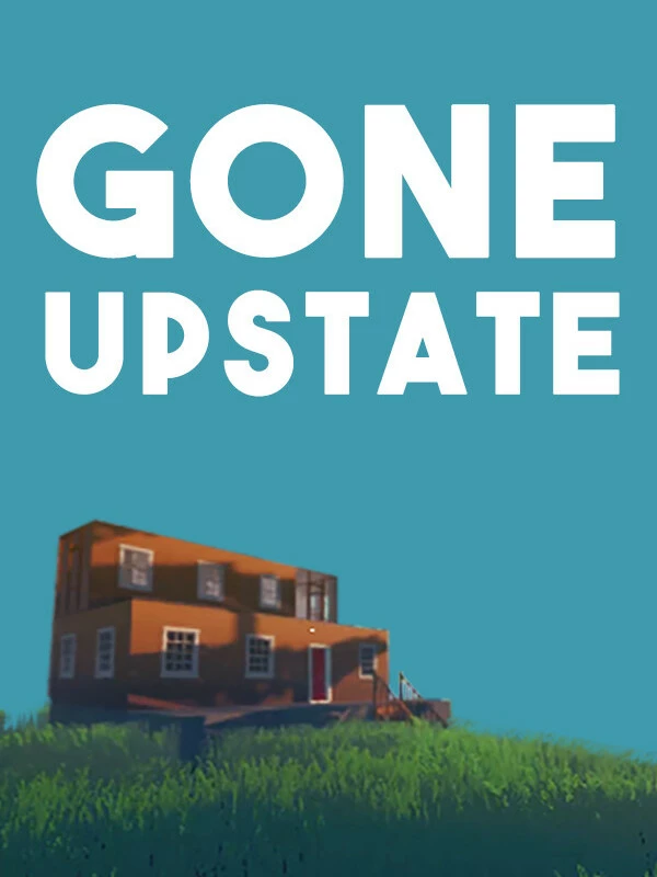 Gone Upstate