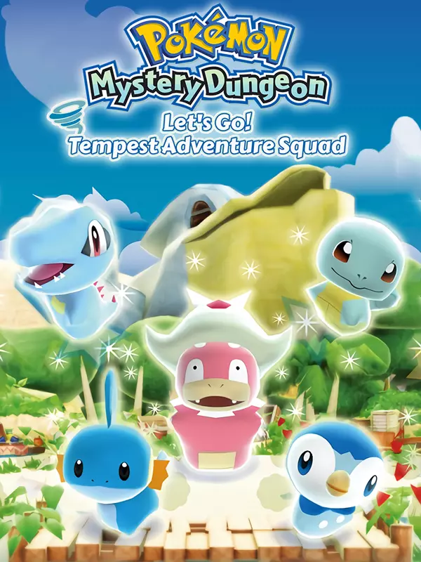 Pokémon Mystery Dungeon: Let's Go! Tempest Adventure Squad