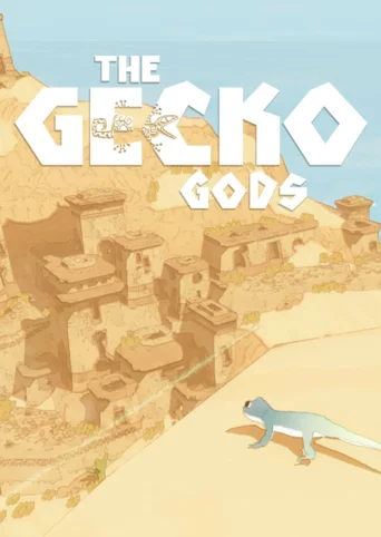 The Gecko Gods
