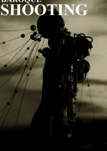 Baroque Shooting