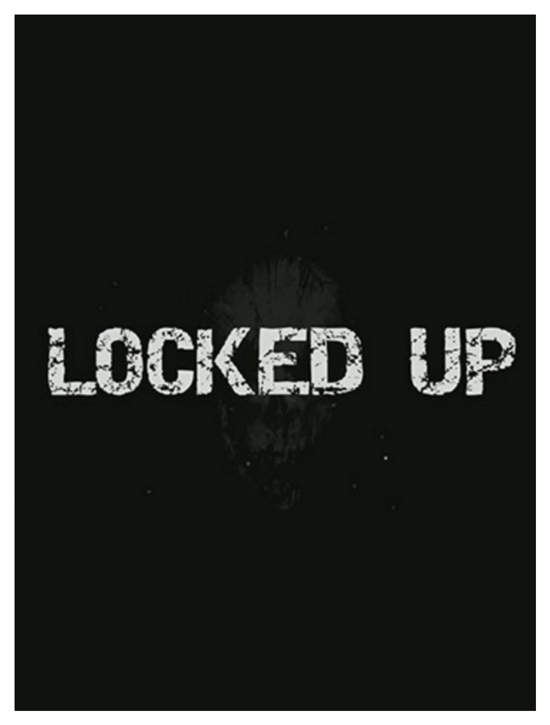 Locked Up