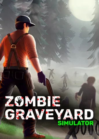 Zombie Graveyard Simulator