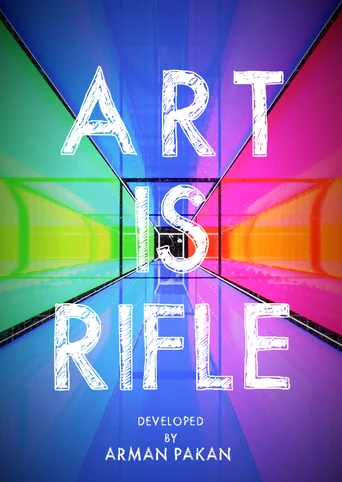 Art is Rifle