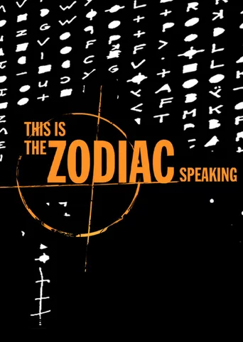 This Is the Zodiac Speaking