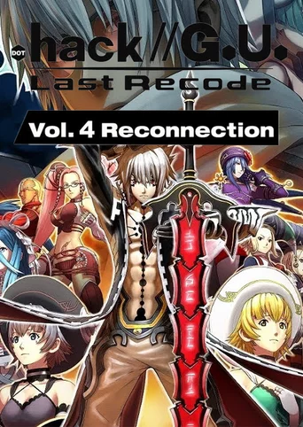 .Hack//G.U. Vol. 4: Reconnection