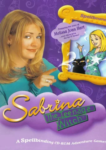 Sabrina, the Teenage Witch: Spellbound