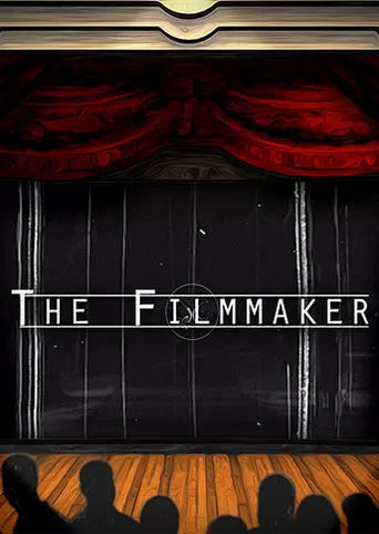 The Filmmaker - A Text Adventure