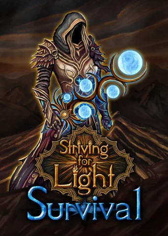 Striving for Light: Survival