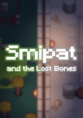 Smipat and the Lost Bones