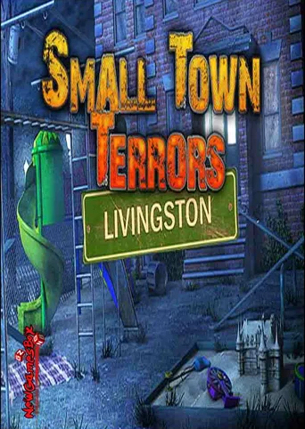 Small Town Terrors: Livingston