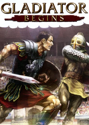 Gladiator Begins