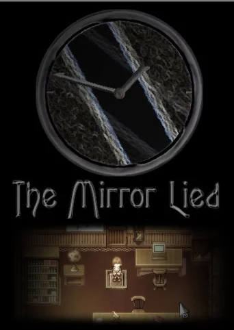 The Mirror Lied