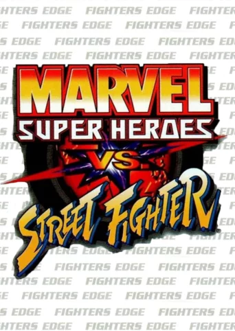 Marvel Super Heroes vs. Street Fighter