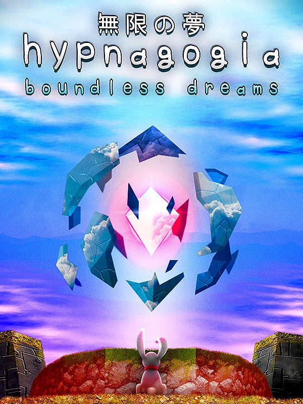 Hypnogogia: Boundless Dreams